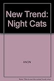 Night cats!