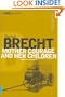 Mother Courage and Her Children (Modern Classics)