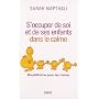 S'occuper de soi et de ses enfants dans le calme : Bouddhisme pour les m�res