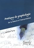 Pratique de Graphologie