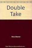 Double take