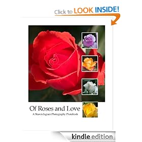 Of Roses and Love (Floral Beauty)