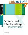 Screen- und Interfacedesign. Gestaltung und Usability f�r Hard- und Software, m. CD-ROM