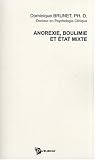 Anorexie, boulimie et �tat mixte