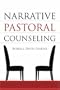 Narrative Pastoral Counseling