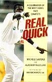 Real quick : a celebration of the West Indies pace quartets