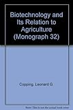 Biotechnology and its application to agriculture : proceedings of a symposium