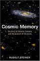 Cosmic Memory: The Story of Atlantis, Lemuria and the Division of the Sexes (Cosmic Memory, Prehistory of Earth & Man)