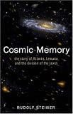 Cosmic Memory (Cosmic Memory, Prehistory of Earth & Man)