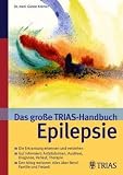 Produkt-Bild: Das gro&szlig;e TRIAS-Handbuch Epilepsie (TRIAS &auml;rztlicher Rat)
