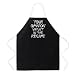 Attitude Apron Your Opinion Apron, Black, One Size Fits Most