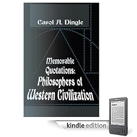 Memorable Quotations: Philosophers of Western Civilization