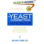 The Yeast Connection Handbook