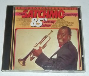 Louis Armstrong - Louis Armstrong: 20 Unforgettable Hits, 85th Birthday Edition - Zortam Music