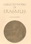 Controversies: Apologia ad Fabrum / Appendix de scriptis Clithovei / Dilutio / Responsio ad disputationem de divortio, Volume 83 (Collected Works of Erasmus)