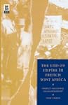 The End of Empire in French West Afri...