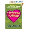Letters to Louise: The Answers Are Within You