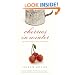 Cherries in Winter: My Family's Recipe for Hope in Hard Times (Vintage)