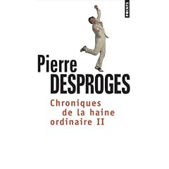 Chroniques de la haine ordinaire : Tome 2