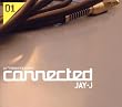 Connected: Jay J