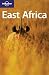 Books : Lonely Planet East Africa (Multi Country Guide)
