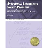 Structural Engineering Solved Problems by C. Dale Buckner