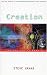 : Creation: Life and How to Make It
