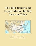 The 2011 Import and Export Market for Soy Sauce in China