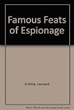 Famous feats of espionage
