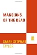 Mansions of the Dead