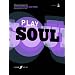 Play Soul: Alto Saxophone: 10 Soul Classics for Alto Saxophone, and Piano (Book & CD)
