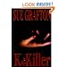 "K" is for Killer (Kinsey Millhone Mysteries)