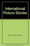International picture stories : guided composition in English, French, German, and Spanish