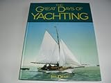 The great days of yachting : from the Kirk Collection