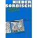 Niedersorbisch praktisch und verst�ndlich, m. 2 Audio-CDs