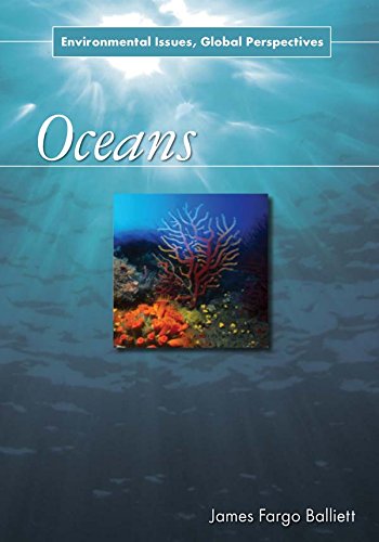 Oceans: Environmental Issues, Global Perspectives