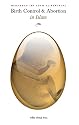 Birth Control & Abortion in Islam