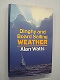 Dinghy and board sailing weather