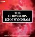 The Chrysalids (BBC Audiobooks)