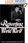 Reporting World War II Part Two: American Journalism 1944-46