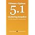VMware vSphere 5.1 Clustering Deepdive (Volume 1)