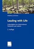 Produkt-Bild: Leading with Life: Lebendigkeit im Unternehmen freisetzen und nutzen