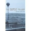 The Gorse Trilogy: "The West Pier", "Mr Stimpson and Mr Gorse", "Unknown Assailant": "The West Pier", "Mr Stimpson and Mr Gorse", "Unknown Assailant"