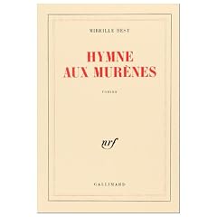 Hymne aux mur�nes
