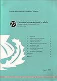 Postoperative management in adults : a practical guide to postoperative care for clinical staff