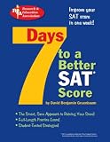 7 Days to a Better SAT Score: 2nd Edition (Test Preps)