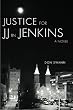 Justice For JJ in Jenkins