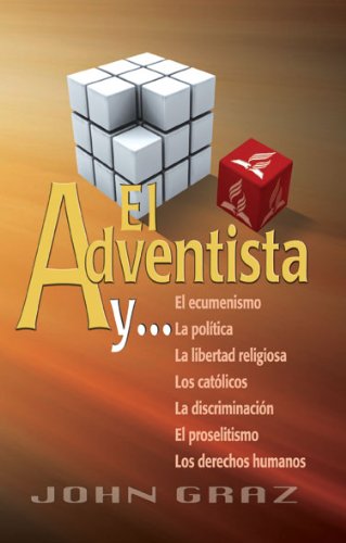 El Adventista y... (Spanish Edition)