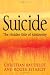 Suicide: The Hidden Side of Modernity