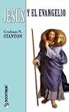 JESUS Y EL EVANGELIO (Spanish Edition)
